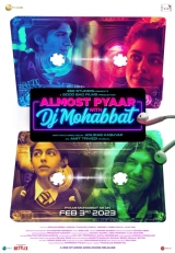 Almost Pyaar with DJ Mohabbat (2023) HQ x264 AAC 480p | 720p | 1080p