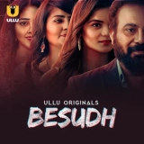 Besudh (Season 1) (2023) WEB-DL 720p | 1080p