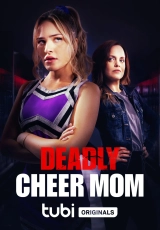 Deadly Cheer Mom (2022) WEB-DL 720p