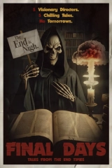 Final Days: Tales from the End Times (2025) WEBRip x264 AVC AAC 720p | 1080p