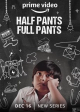 Half Pants Full Pants (Season 1) (2022) WEB-DL 480p | 720p | 1080p