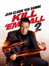 Kill Em All 2 (2024) WEBRip x264 AVC AAC 720p | 1080p