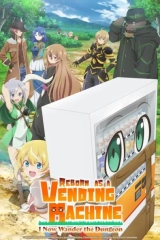 Reborn as a Vending Machine, I Now Wander the Dungeon (Season 1-2) (2023) WEB-DL 720p | 1080p