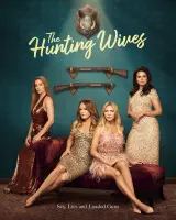 The Hunting Wives (Season 1) (2025) WEB-DL 480p | 720p | 1080p