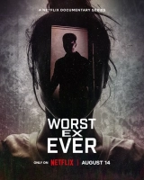 Worst Ex Ever (Season 1) (2024) WEB-DL x264 720p | 1080p