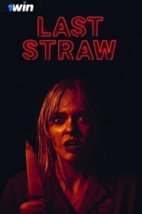 Last Straw (2023) Hindi (HQ Fan Dubbed) Movie Free Download 720p & 1080p | Full-Movie